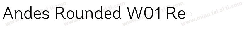 Andes Rounded W01 Re字体转换